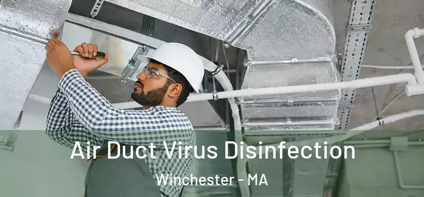  Air Duct Virus Disinfection Winchester - MA