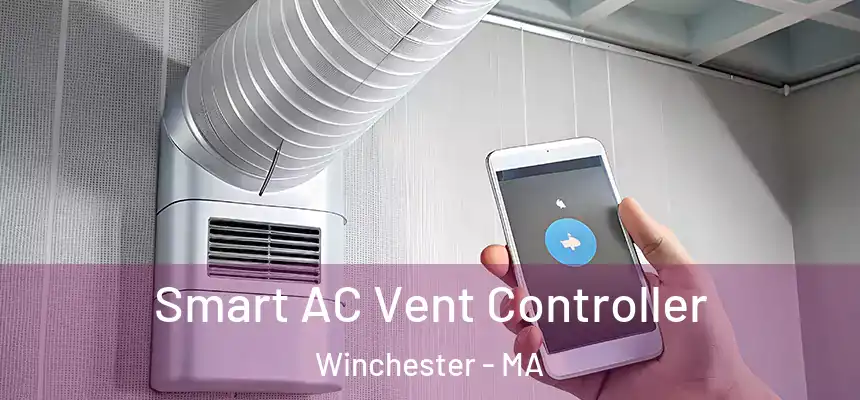 Smart AC Vent Controller Winchester - MA